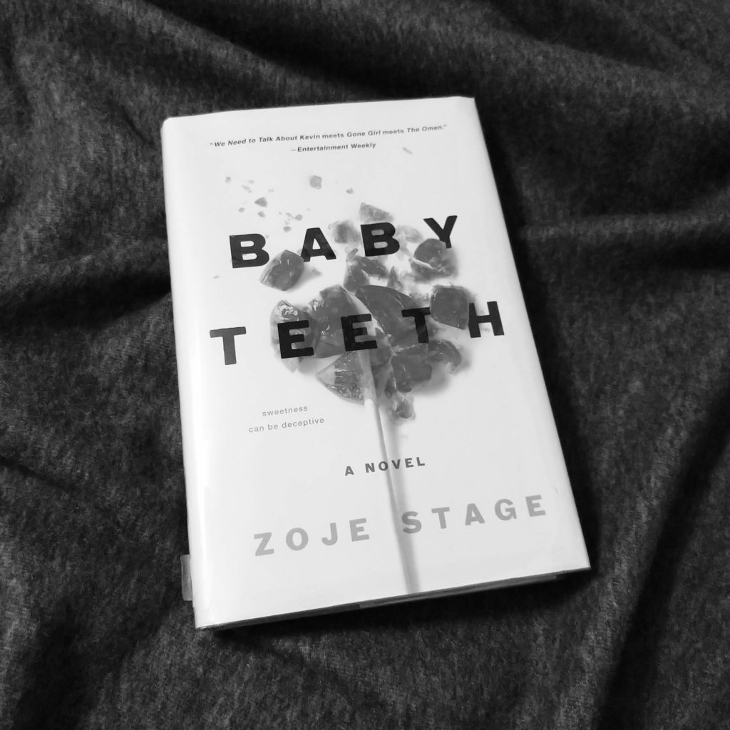 Baby Teeth by Zoje Stage [Book Review] - Nightcap Books