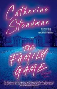 The Family Game by Catherine Steadman