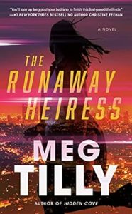 The Runaway Heiress by Meg Tilly