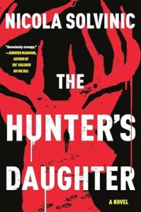 The Hunter's Daughter by Nicola Solvinic