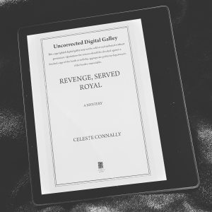 Revenge, Served Royal by Celeste Connally Revenge, Served Royal by Celeste Connally