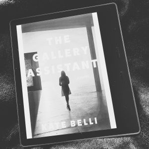The Gallery Assistant by Kate Belli The Gallery Assistant by Kate Belli