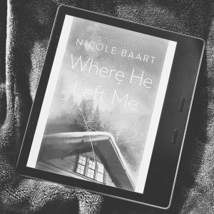 Where He Left Me by Nicole Baart