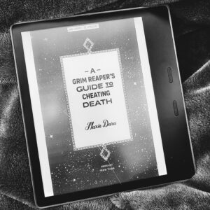 Revenge, Served Royal by Celeste Connally A Grim Reaper's Guide to Cheating Death by Maxie Dara