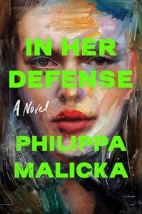 Revenge, Served Royal by Celeste Connally In Her Defense by Philippa Malicka