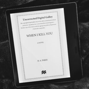 Revenge, Served Royal by Celeste Connally When I Kill You by B.A. Paris