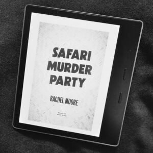 Revenge, Served Royal by Celeste Connally Safari Murder Party by Rachel Moore