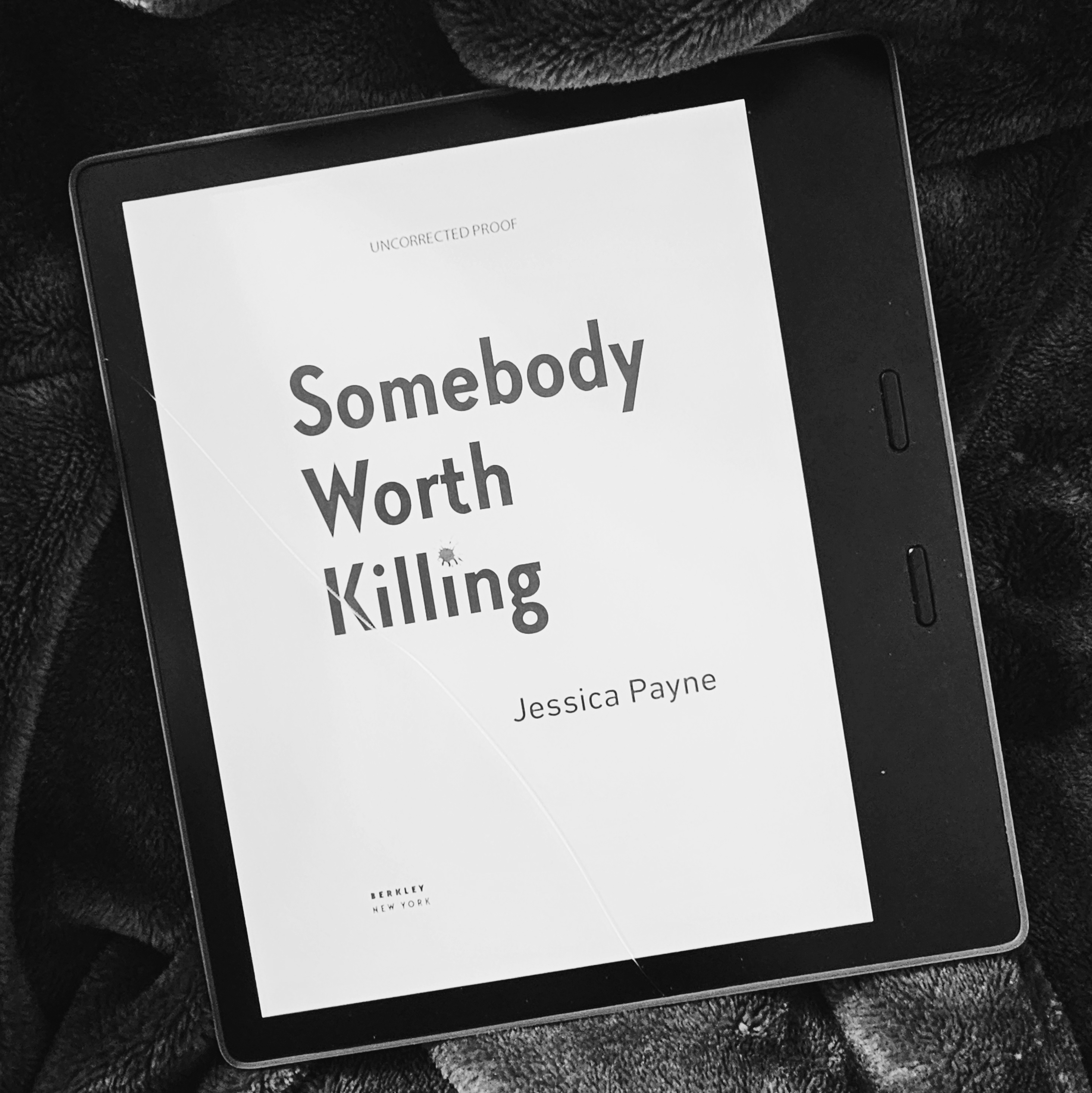 Somebody Worth Killing by Jessica Payne