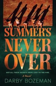 Revenge, Served Royal by Celeste Connally Summer's Never Over by Darby Bozeman